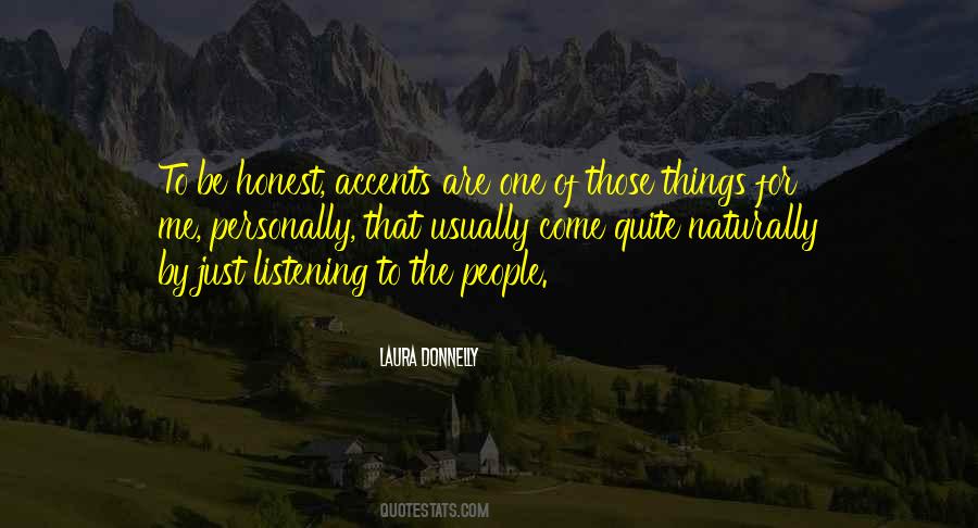 Quotes About Just Listening #1010609