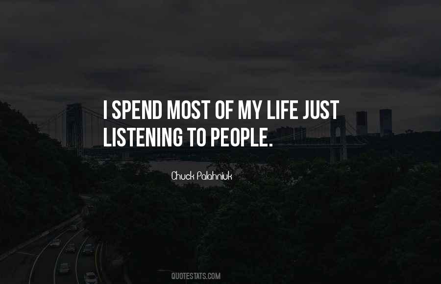 Quotes About Just Listening #1618598