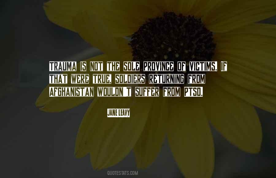 Trauma Victims Quotes #398275