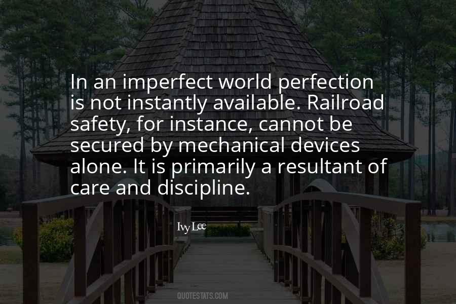 Perfection Is Unattainable Quotes #1526362