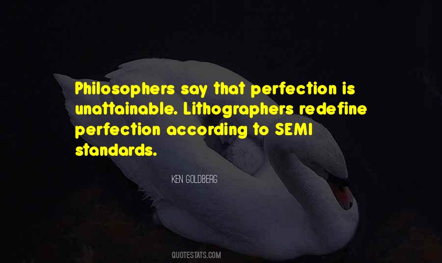 Perfection Is Unattainable Quotes #466725