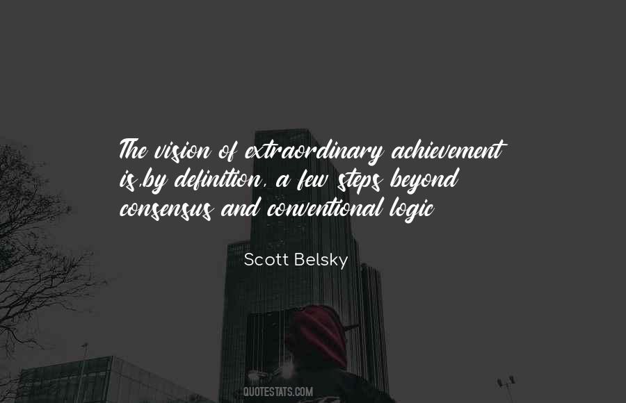 Quotes About Extraordinary Achievement #1644032