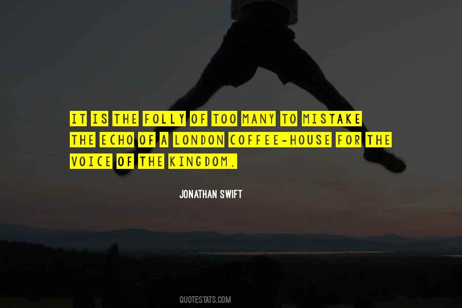 Coffee House Quotes #1497536