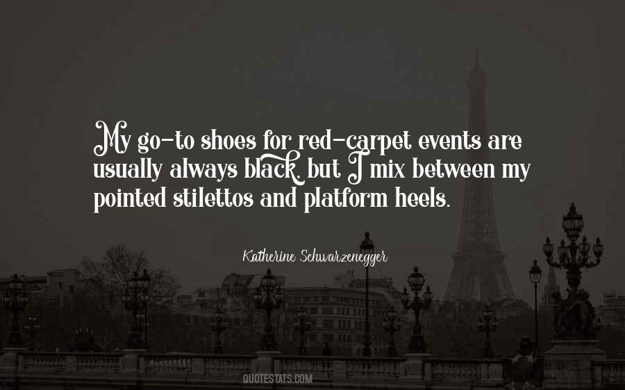 Quotes About Red Stilettos #352713