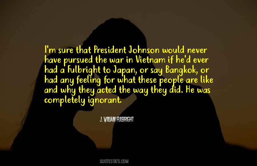 Quotes About War In Vietnam #657149