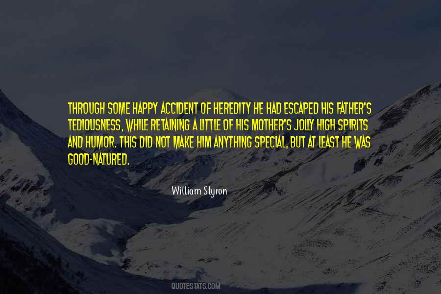 Quotes About High Spirits #608352