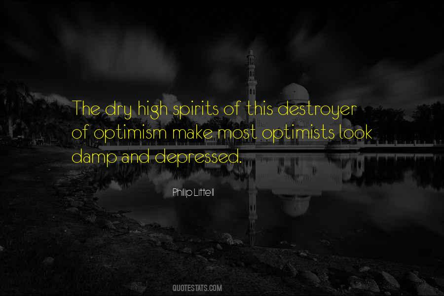 Quotes About High Spirits #80848