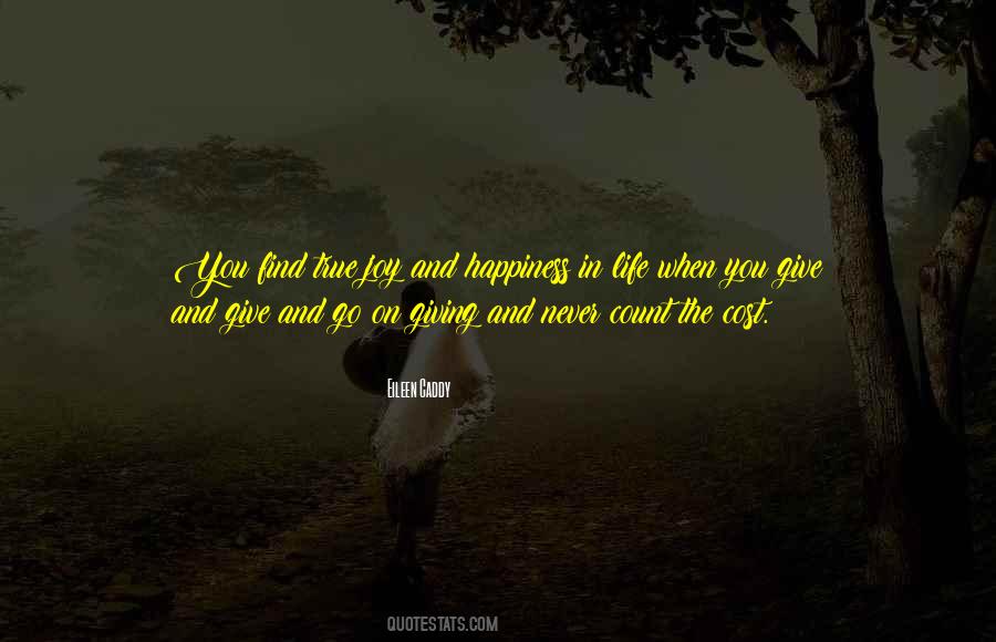 Quotes About Happiness In Life #1008576