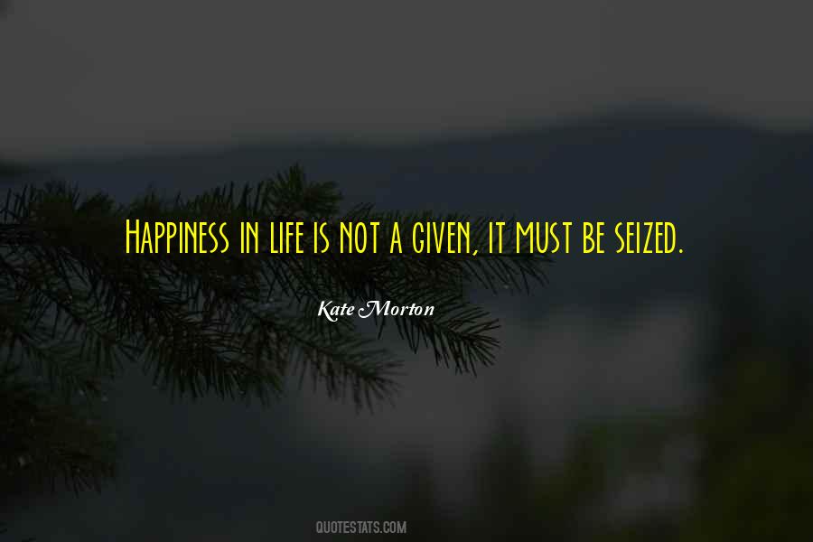 Quotes About Happiness In Life #1311200