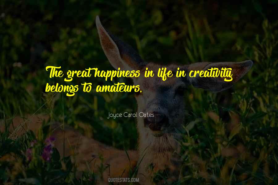 Quotes About Happiness In Life #162666