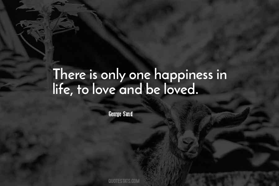 Quotes About Happiness In Life #523097