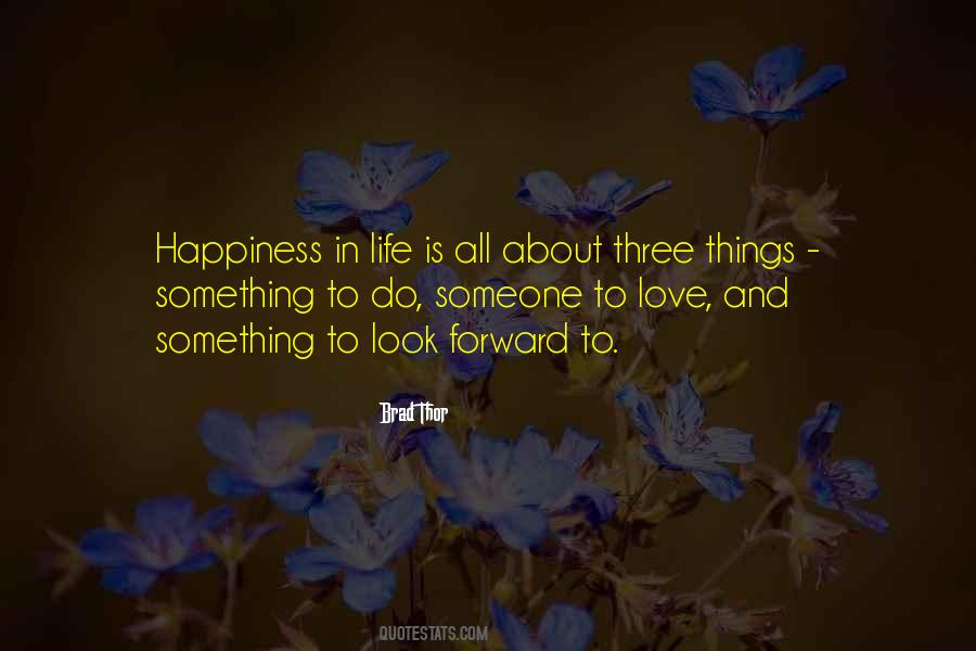 Quotes About Happiness In Life #690890