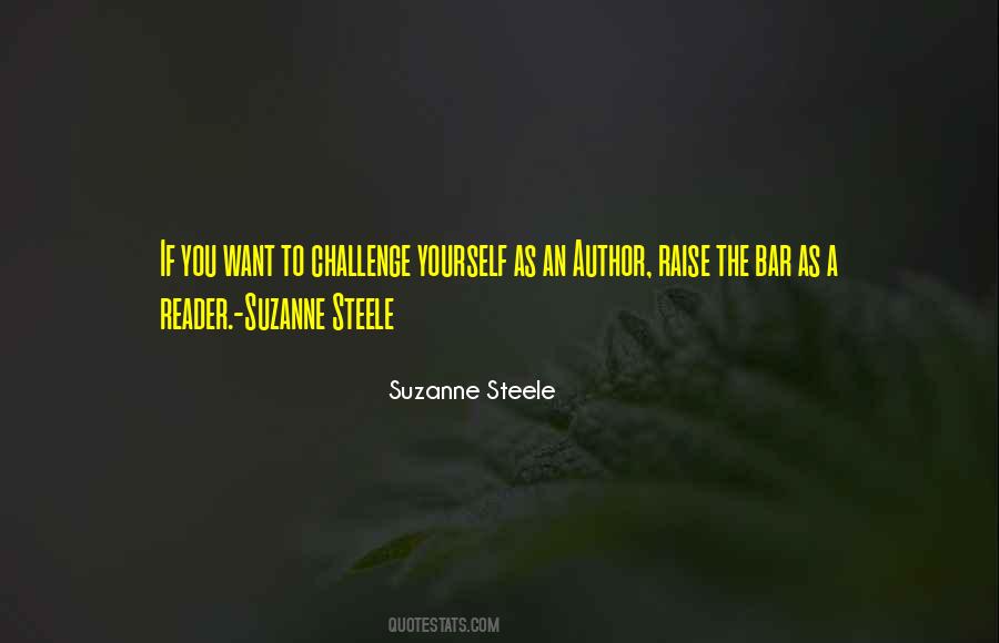 To Challenge Yourself Quotes #1534387