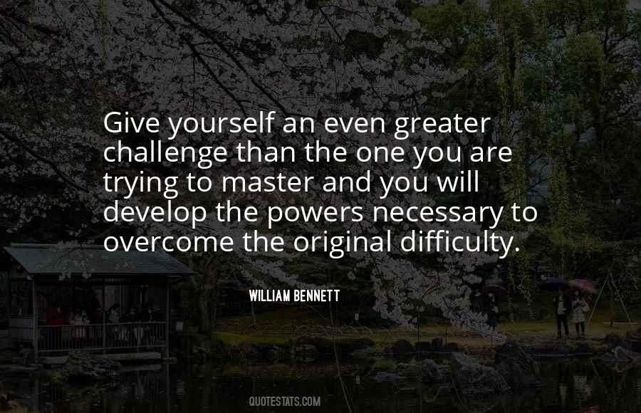 To Challenge Yourself Quotes #293406