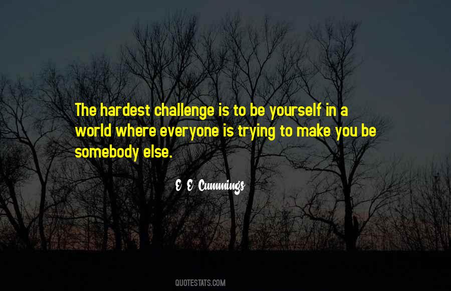 To Challenge Yourself Quotes #360455