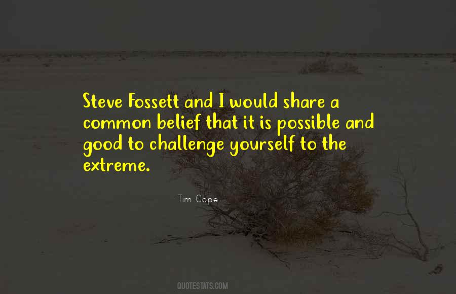 To Challenge Yourself Quotes #447703