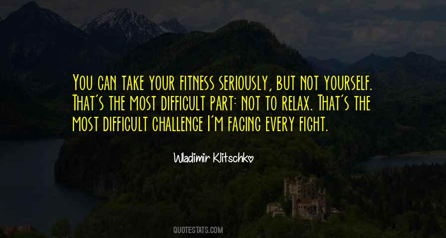 To Challenge Yourself Quotes #617505