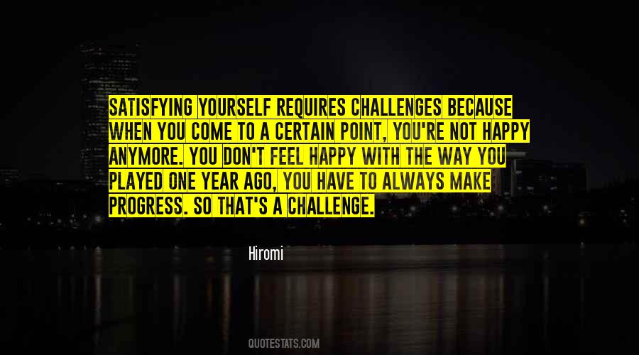To Challenge Yourself Quotes #809721
