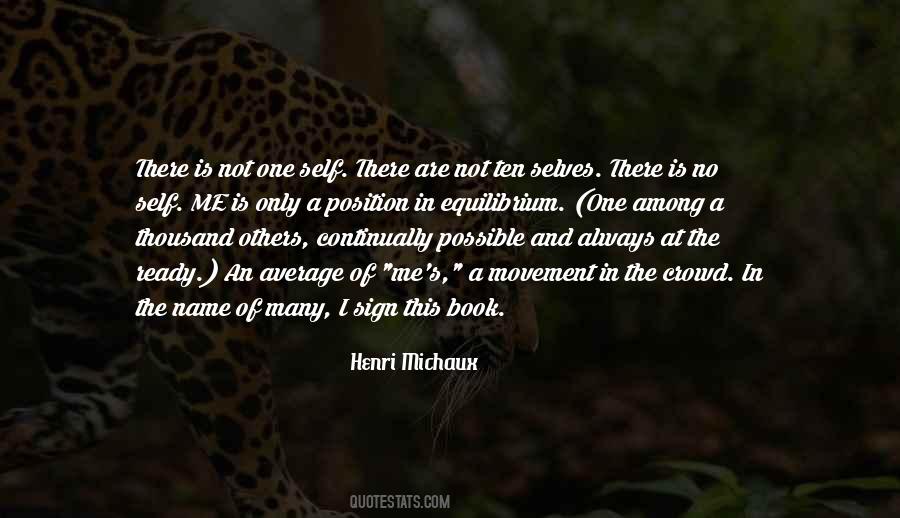 Many Selves Quotes #667306