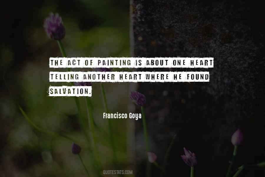 Quotes About Goya #848132