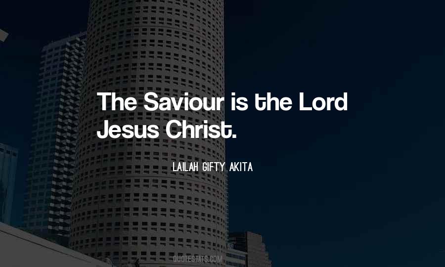 Saviour Jesus Quotes #890528