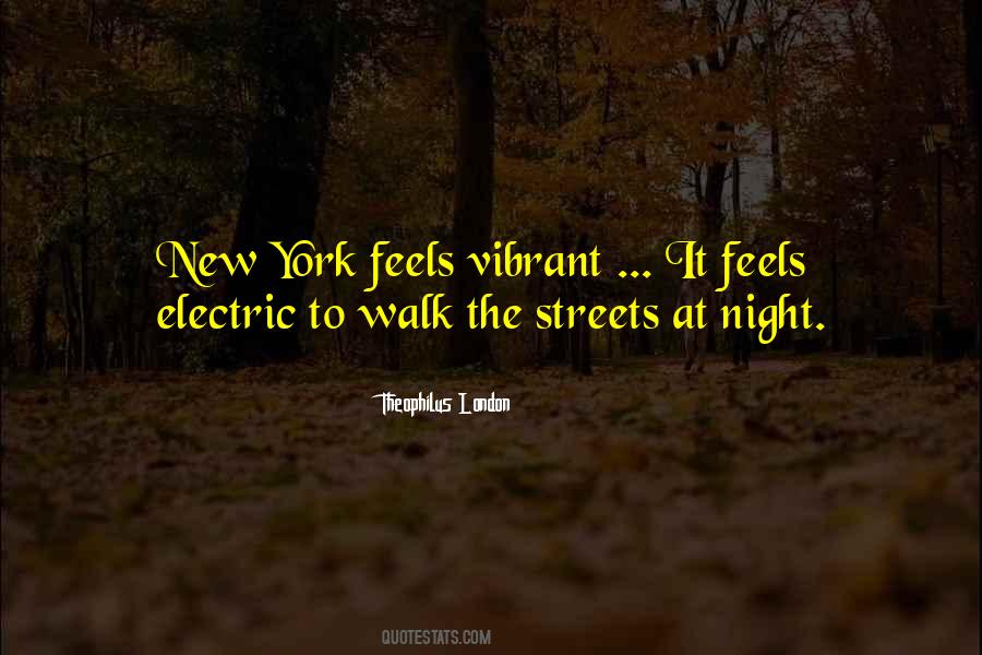 Quotes About Streets At Night #1379817