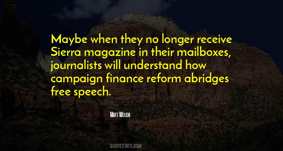 Quotes About Campaign Finance #1672202