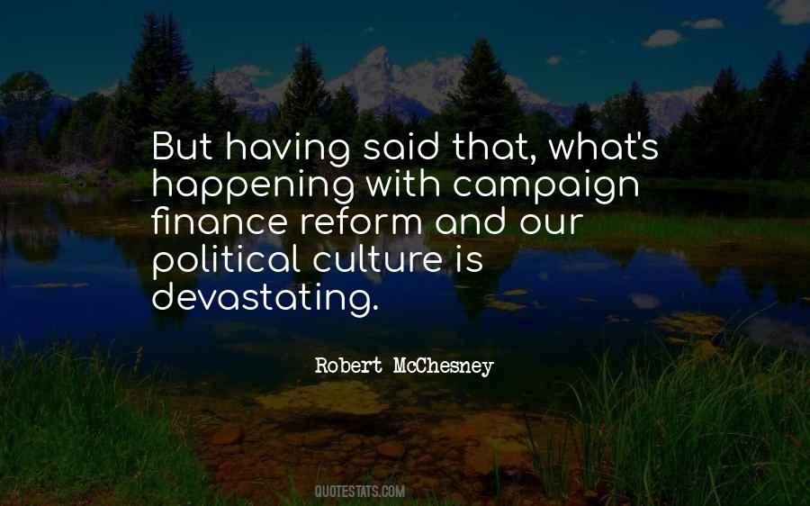 Quotes About Campaign Finance #1710617