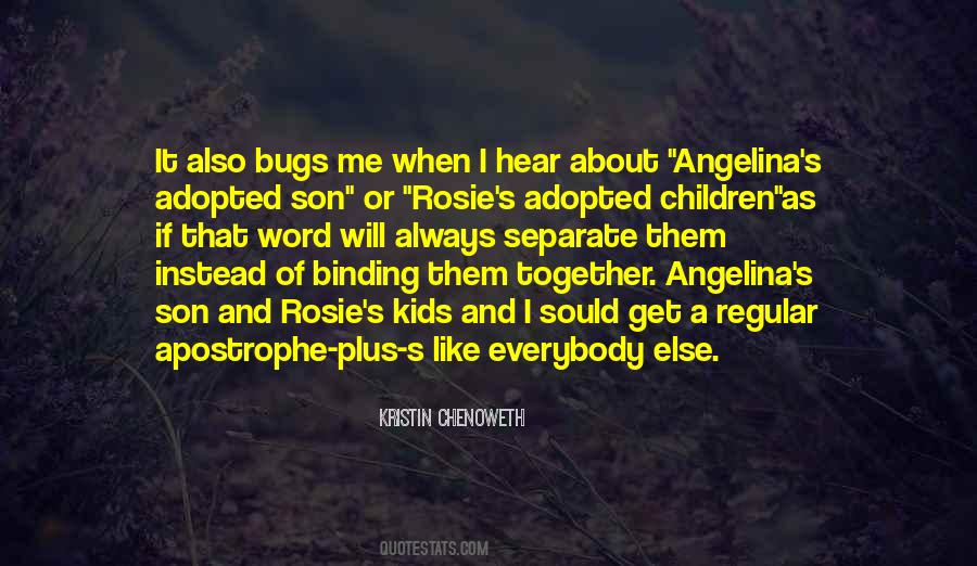 Quotes About Rosie #1063859