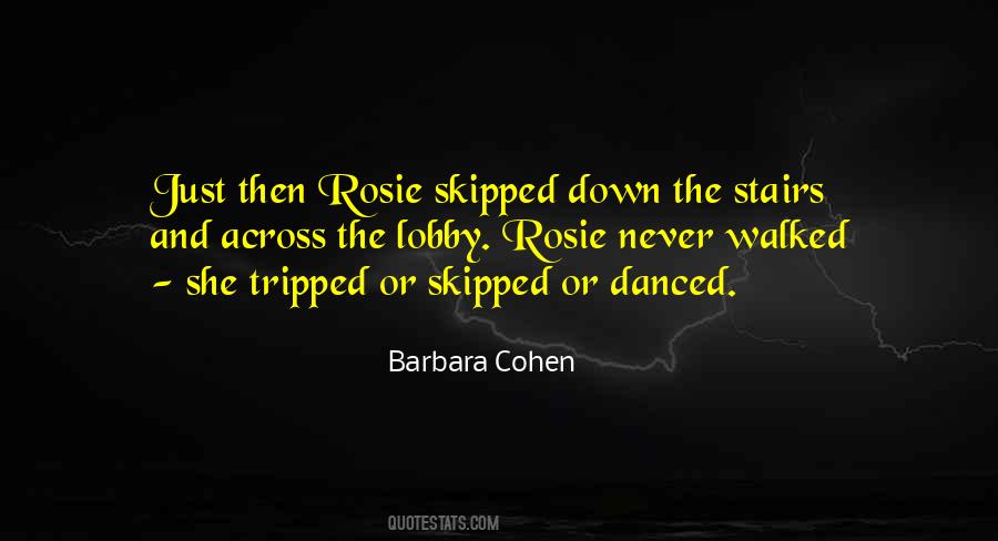 Quotes About Rosie #1781815