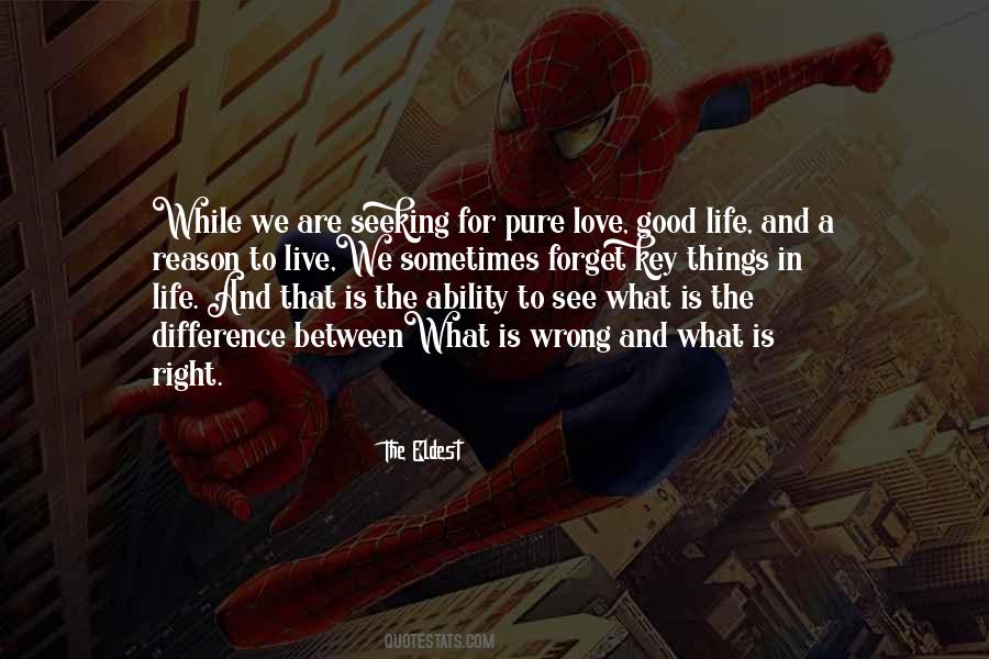 Quotes About The Difference Between Right And Wrong #1645744