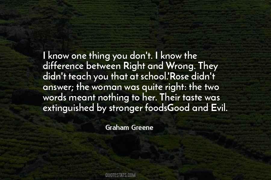 Quotes About The Difference Between Right And Wrong #1843196