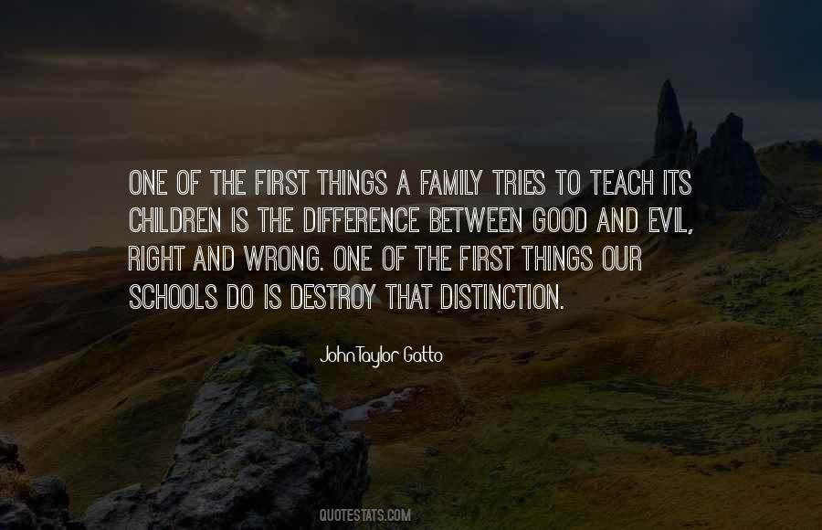 Quotes About The Difference Between Right And Wrong #761652