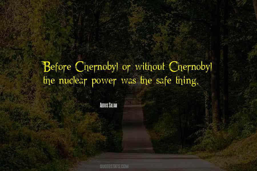 Quotes About Chernobyl #1577353