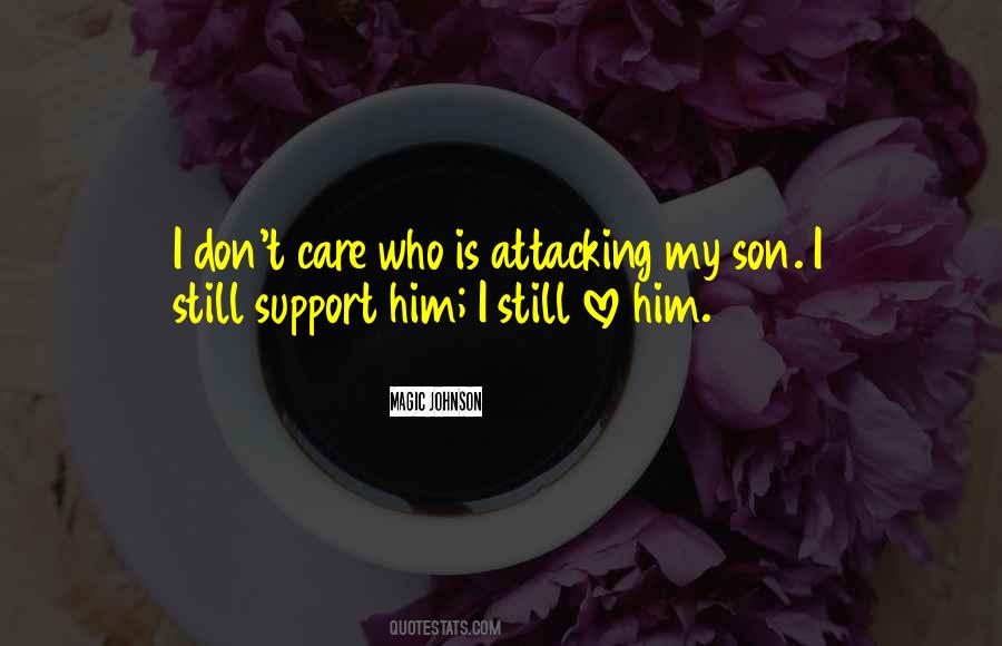 Quotes About Still Love Him #1026256