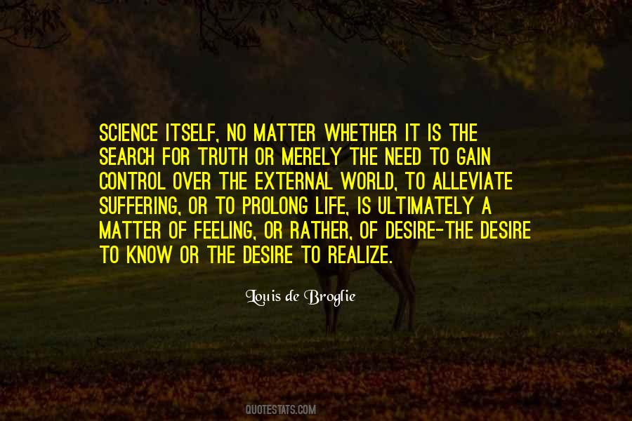 Matter Of Science Quotes #150092