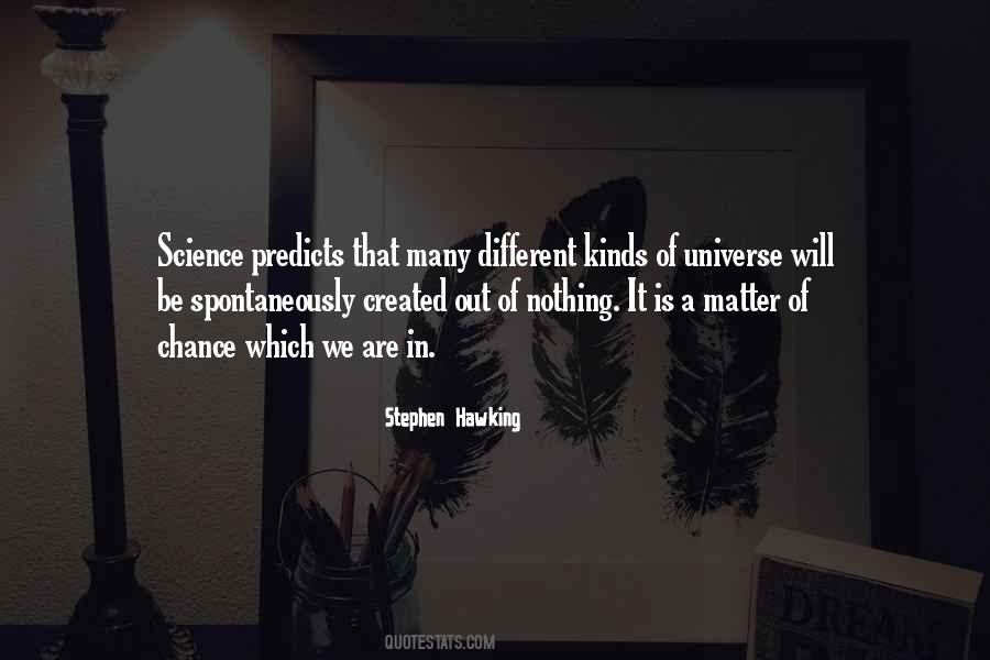 Matter Of Science Quotes #166331