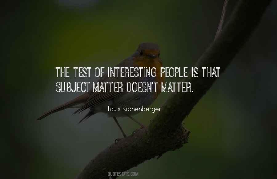 Matter Of Science Quotes #171443