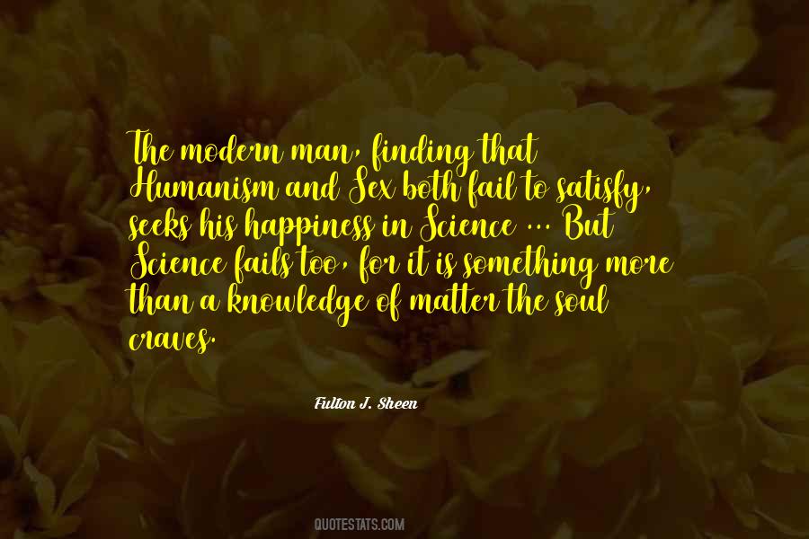 Matter Of Science Quotes #213790
