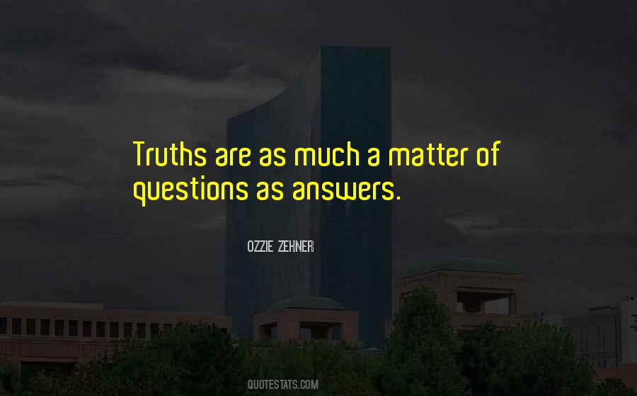 Matter Of Science Quotes #653974