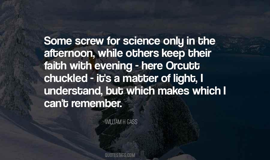 Matter Of Science Quotes #762641