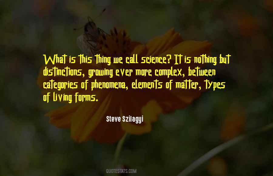 Matter Of Science Quotes #790646