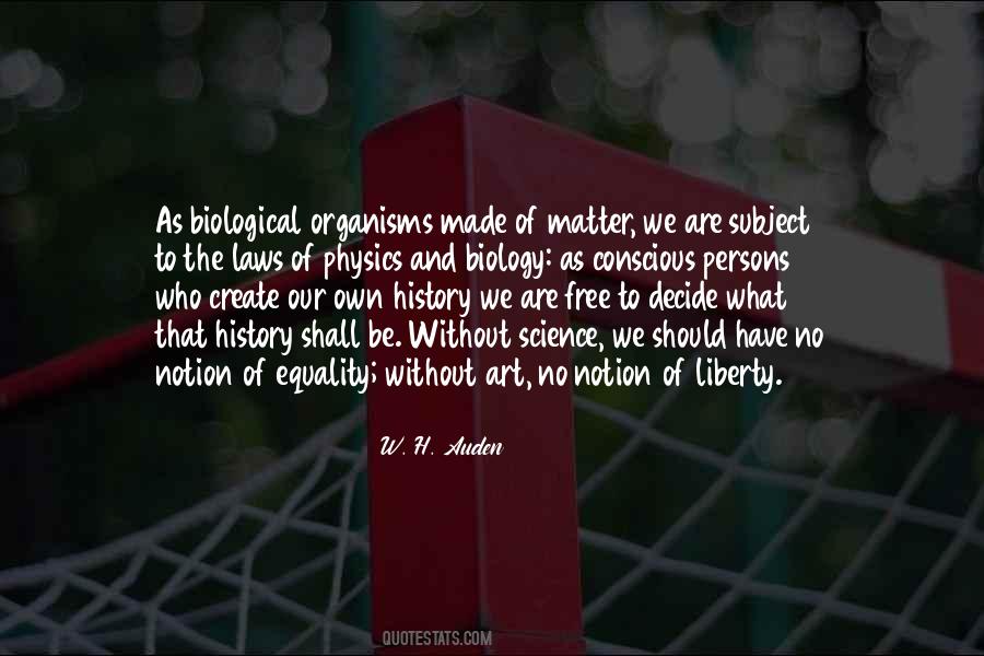 Matter Of Science Quotes #892735