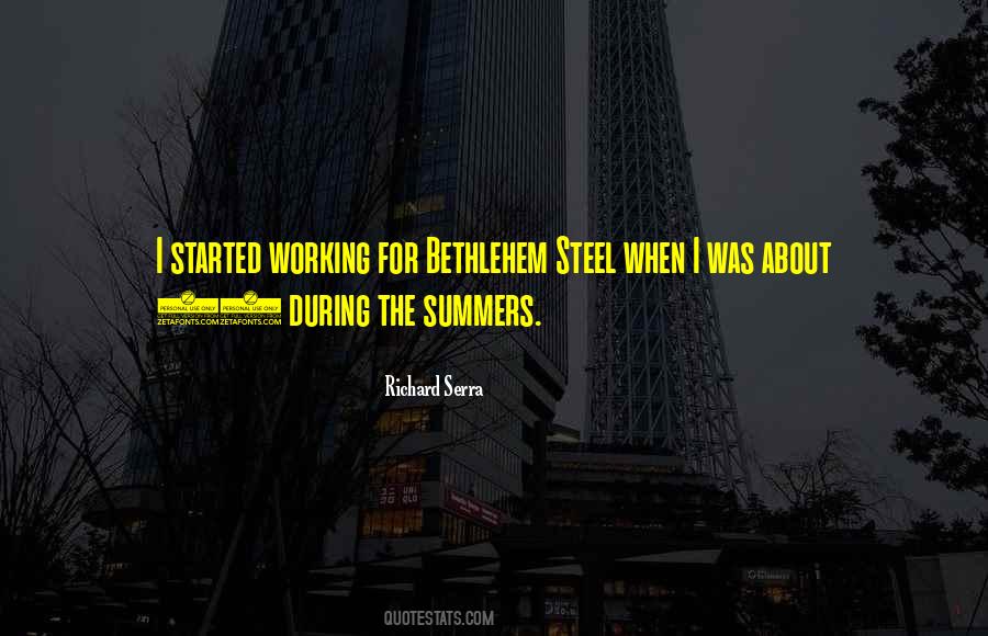 Quotes About Bethlehem Steel #1846960