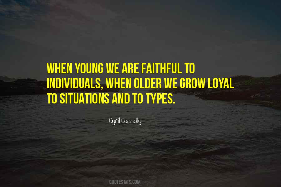 Quotes About Loyal And Faithful #880055