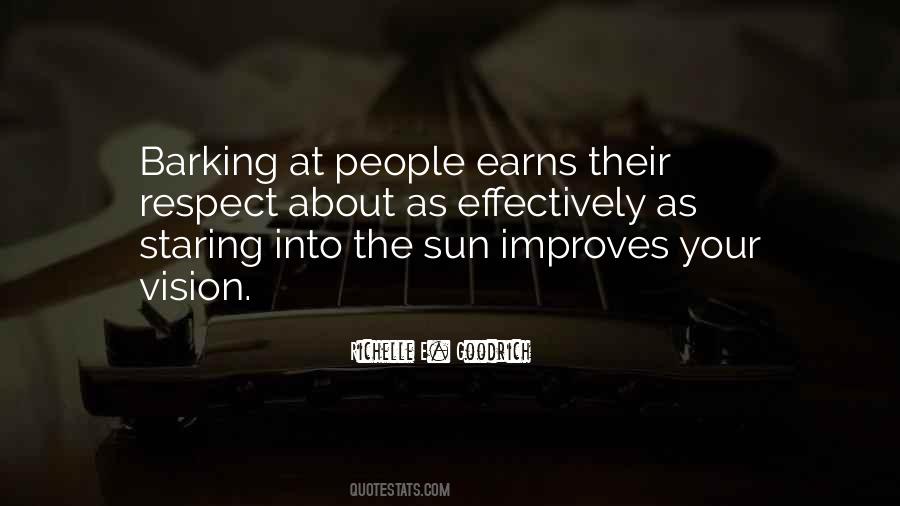 Quotes About Earning Respect #1840092