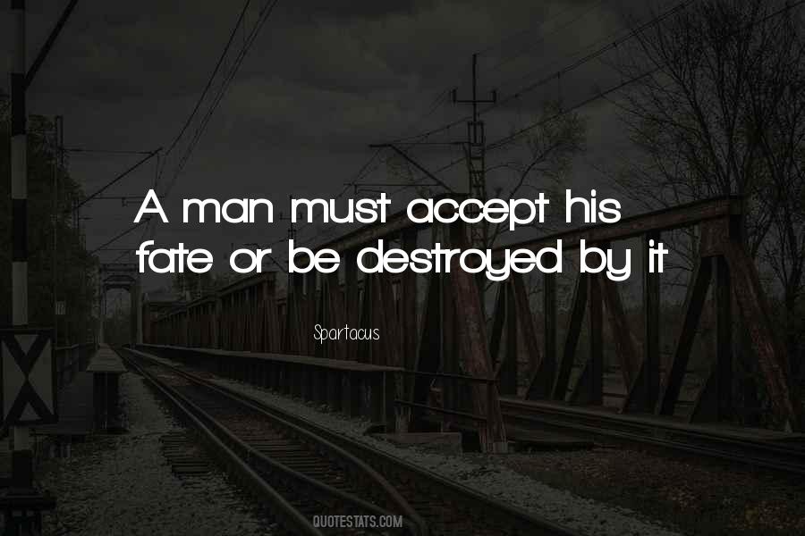 Quotes About Accepting Fate #798674