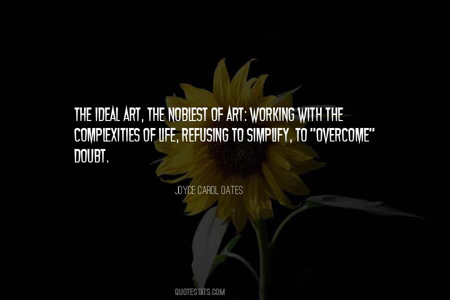 Quotes About Complexity Of Life #1059231