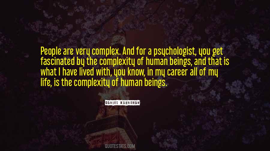 Quotes About Complexity Of Life #1560456