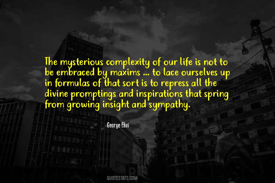 Quotes About Complexity Of Life #1642882